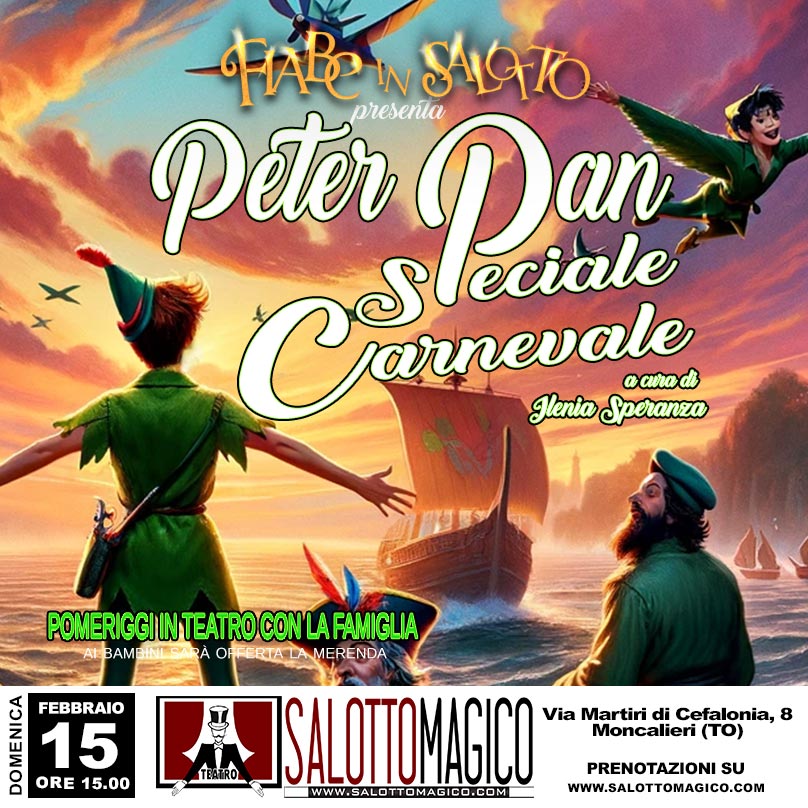 Fiabe in Salotto – Peter Pan – Speciale Carnevale